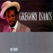 Gregory Isaacs - Out Deh! (1983/2002)