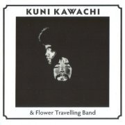 Kuni Kawachi & Flower Travelling Band - Kuni Kawachi & Flower Travelling Band (2007)