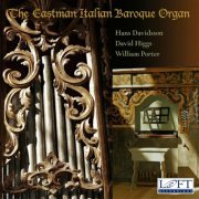 VA - The Eastman Italian Baroque Organ (2011)
