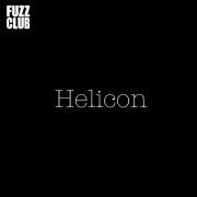 Helicon - Fuzz Club Session (2020) [Hi-Res]