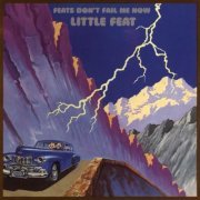 Little Feat - Feats Don't Fail Me Now (1974/2008)