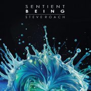 Steve Roach - Sentient Being (2026) [Hi-Res]