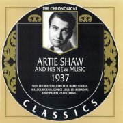 Artie Shaw & His New Music - The Chronological Classics: 1937 (1997)