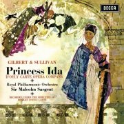 D'Oyly Carte Opera Chorus, Royal Philharmonic Orchestra & Sir Malcolm Sargent - Gilbert & Sullivan: Princess Ida; Gilbert & Sullivan Spectacular (2025)