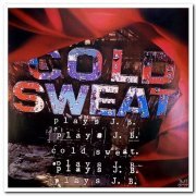 Cold Sweat - Plays J.B. & 4 Play (1989/1991)