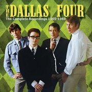 The Dallas Four - The Complete Recordings 1965-1969 (2021)