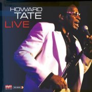 Howard Tate - Live (2006)