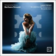 Laura Catrani, Accademia Dell'annunciata & Riccardo Doni - Barbara Strozzi. Virtuosissima Sirena (2026) [Hi-Res]