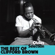 Clifford Brown & Max Roach - Oldies Selection, the Best of Clifford Brown (2025) [Hi-Res]