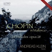 Andreas Klein - Chopin in Mallorca (2020)