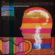 Foxx - The Revolt of Emily Young (Reissue) (1970/2011)