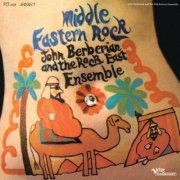 John Berberian And The Rock East Ensemble - Middle Eastern Rock (1969)