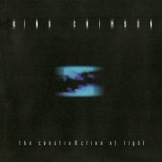 King Crimson - The ConstruKction Of Light (2000) CD-Rip