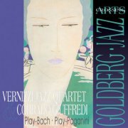 Vernizzi Jazz Quartet & Corrado Giuffredi - Play Bach, Play Paganini (2006)