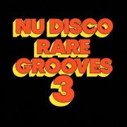 VA - Nu Disco - Rare Grooves 3 (2026)