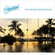 Shakatak - The Ultimate Chill Collection (2022)