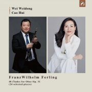 Wei Weidong, Cao Hui - 48 Études for Oboe Op.31 by Franz Wilhelm Ferling (24 selected pieces) (2024)