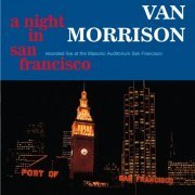 Van Morrison - A Night In San Francisco (Live) (2015) [Hi-Res]