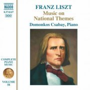 Domonkos Csabay - Liszt Complete Piano Music, Vol. 58: Music on National Themes (2021) [Hi-Res]