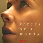 Howard Shore - Pieces Of A Woman (Music From The Netflix Film) (2021) [Hi-Res]