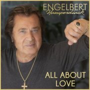 Engelbert Humperdinck - All About Love (2023) Hi Res