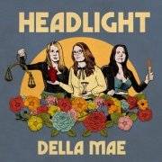 Della Mae - Headlight (2020) [Hi-Res]