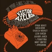 Victor Axelrod - If You Ask Me To: Victor Axelrod Covers for Daptone Records (2023)