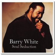 Barry White - Soul Seduction (1993) [Reissue 2000]