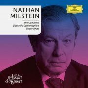 Nathan Milstein, Georges Pludermacher, Wiener Philharmoniker, Claudio Abbado, Eugen Jochum - Nathan Milstein: Complete Deutsche Grammophon Recording (2019)