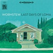 Wormstew - Last Days Of Loma (2026) [Hi-Res]