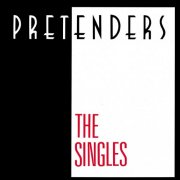 The Pretenders - The Singles (1987)