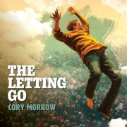 Cory Morrow - The Letting Go (2025) [Hi-Res]