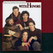 VA - With Honors - Music From The Motion Picture Soundtrack (1994)