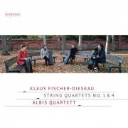 Albis Quartett - Klaus Fischer-Dieskau: String Quartets No. 1 & 4 (2021) [Hi-Res]