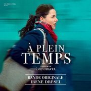 Irène Drésel - À plein temps (Bande originale du film) (2022) [Hi-Res]