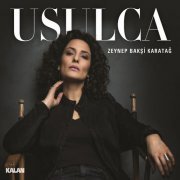 Zeynep Baksi Karatağ - Usulca (2018) [Hi-Res]