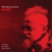 Mat Maneri Quartet - Dust (2019) [Hi-Res]