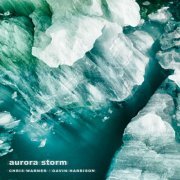 Chris Warner - Aurora Storm (2023)