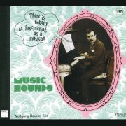 Wolfgang Dauner Trio - Music Zounds (1970)