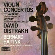 David Oïstrakh, Orchestre Lamoureux, Bernard Haitink - Stravinsky: Violin Concerto; Mozart: Violin Concerto No. 1 (1963) [Hi-Res]