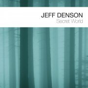 Jeff Denson - Secret World (2012)