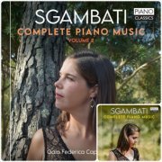 Gaia Federica Caporiccio - Sgambati: Complete Piano Music, Vol. 1-2 (2022-2023)