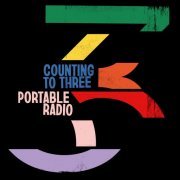 Portable Radio - Counting To Three (2023)