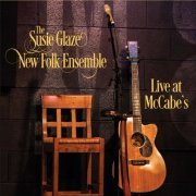 The Susie Glaze New Folk Ensemble - Live at McCabe's (2019)