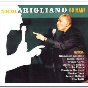 Nicola Arigliano - Go Man! (2001)