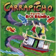 Carrapicho - Fiesta De Boi Bumba (1996) CD-Rip