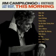 Jim Campilongo, Luca Benedetti - Last Night, This Morning (2015)