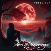 Wheelidon - New Beginnings (2025)