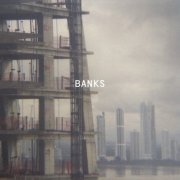 Paul Banks - Banks (2012)