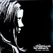 The Chemical Brothers - Dig Your Own Hole (20th Anniversary Silver Vinyl) (2017) [24bit FLAC]